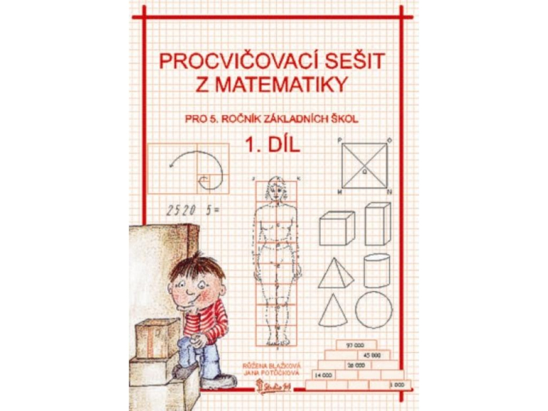 Procvičovací sešit matematika, 5. třída, 1. díl